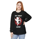 Not Today Cupid Anti Valentine's Day Cotton Long Sleeve T-Shirt