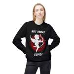 Not Today Cupid Anti Valentine's Day Sweatshirt