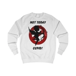Not Today Cupid Anti Valentine's Day Sweatshirt