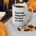 Surviving Fatherhood One Beer At A Time Father's Day Funny Coffee Mug