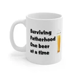 Surviving Fatherhood One Beer At A Time Father's Day Funny Coffee Mug