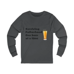 Surviving Fatherhood One Beer At A Time Father's Day Funny Long Sleeve T-Shirt