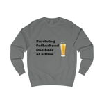 Surviving Fatherhood One Beer At A Time Father's Day Sweatshirt