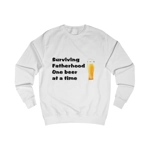 Surviving Fatherhood One Beer At A Time Father's Day Sweatshirt