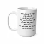 The Lord Is My Shepherd Verse Psalm 23 Coffee Mug