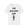 The Walking Dad Zombie Father's Day Funny T-Shirt
