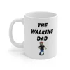 The Walking Dad Zombie Father's Day Funny Coffee Mug