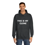 This Is My Clone Hoodie