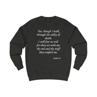 Valley Of Death Bible Verse Psalm 23 Sweatshirt