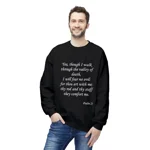 Valley Of Death Bible Verse Psalm 23 Sweatshirt