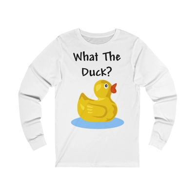 What The Duck Funny Cartoon Long Sleeve T-Shirt What The Duck Funny Cartoon Long Sleeve T-Shirt