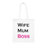 Wife Mum Boss Funny Quote Mother's Day Cotton Shopping Tote Bag