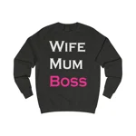Wife Mum Boss Funny Quote Mother's Day Sweatshirt