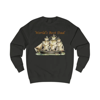 World's Best Dad Classic Tall Clipper Ship Sweatshirt