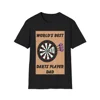 World's Best Darts Player Dad T-Shirt