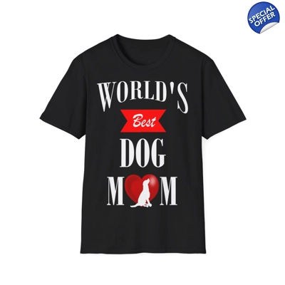 World's Best Dog Mum Mother's Day T-Shirt World's Best Dog Mum Mother's Day T-Shirt