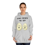 Eggs You Crack Me Up Funny Quote Hoodie