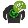 Zombie Outbreak Response Team Sign Sweatshirt