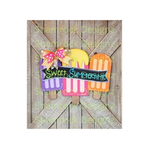 Sweet Summer Time Popsicle Door Hanger Sign