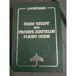 Farm Strips Airfield flight guide.