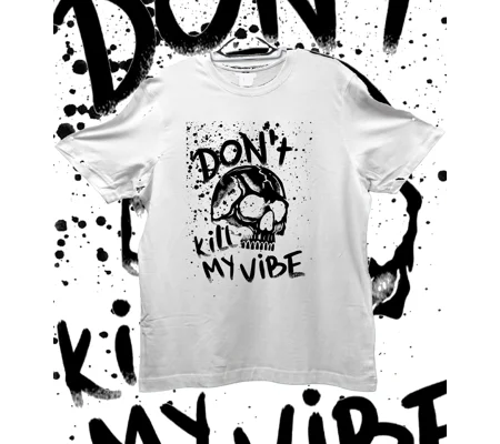 Don't Kill My Vibe