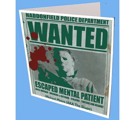 Michael Myers Wanted Greeting Card