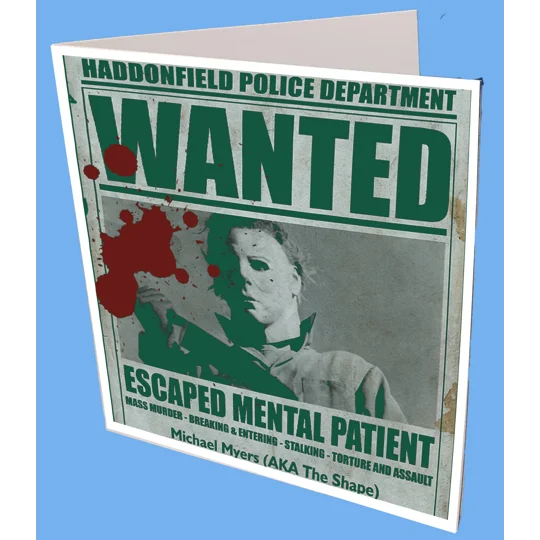 Michael Myers Wanted Greeting Card