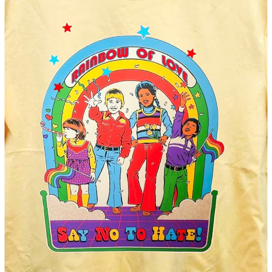 Rainbow of Love, Say No To Hate.