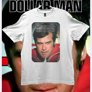 The Six Million Dollar Man