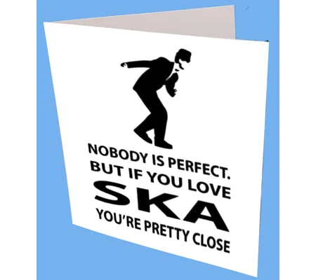 SKA Perfect Greeting Card