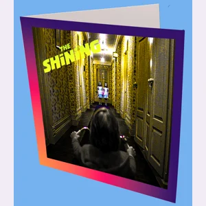 The Shining Greeting Card
