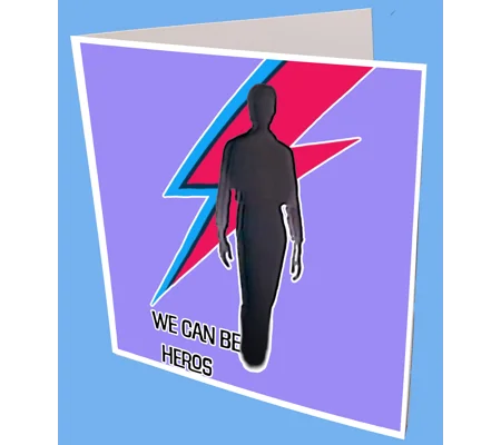We are Hero's Greeting Card