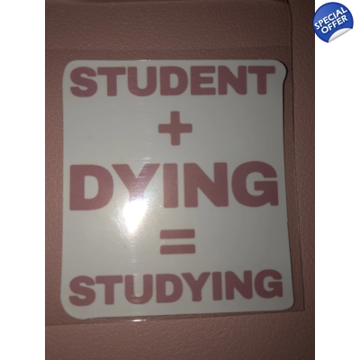 Funny student studying sticker Funny student studying sticker