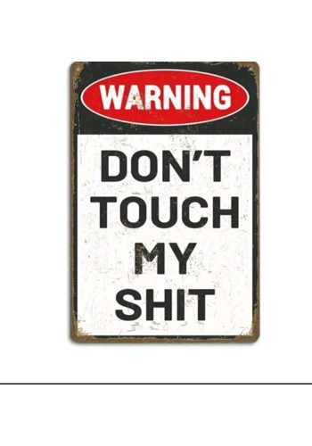 Warning Don't Touch Met..
