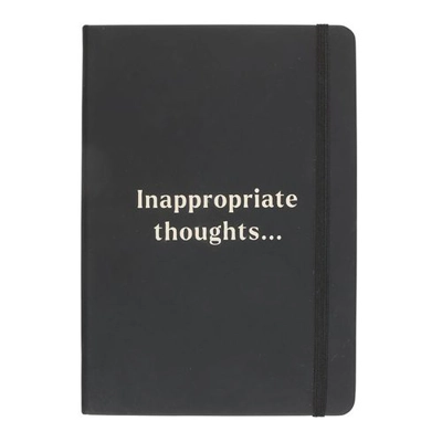 Inappropriate Thoughts A5 Notebook Inappropriate Thoughts A5 Notebook