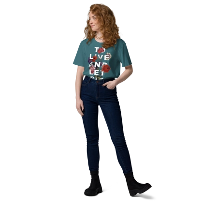 "To Live And Let Die" Organic Eco Friendly Cotton Tee