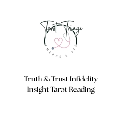 Truth & Trust Infidelity Insight Tarot Reading