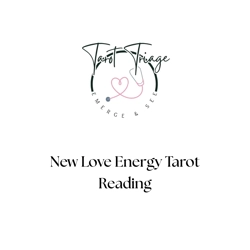 New Love Energy Tarot Reading