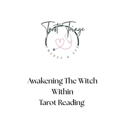 Awakening The Witch Within Tarot Reading