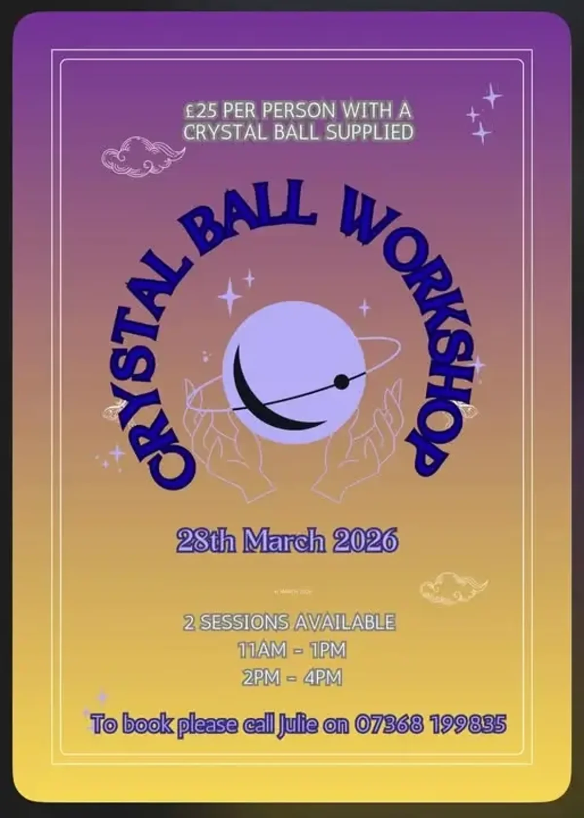 Crystal Ball Workshop at The Makers Market Barn