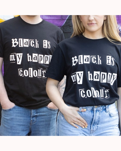 Black is My Happy Colour Unisex T-shirt Black is My Happy Colour Unisex T-shirt