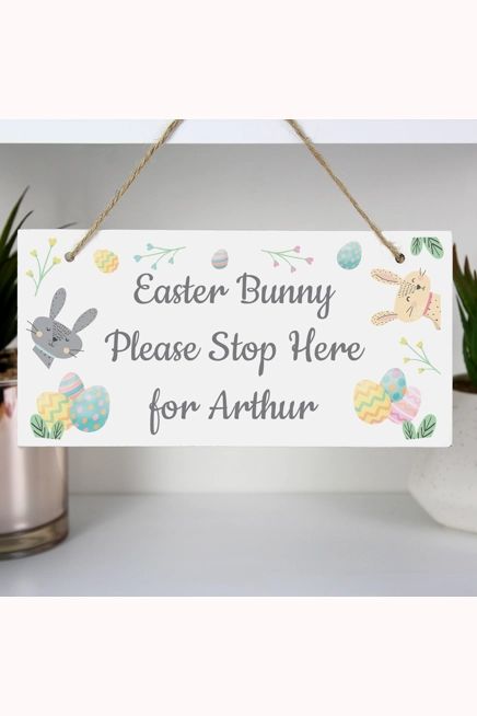 Personalised Easter Bunny Stop Here Wooden Sign