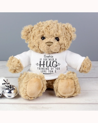 Personalised If You Need A Hug Teddy Bear