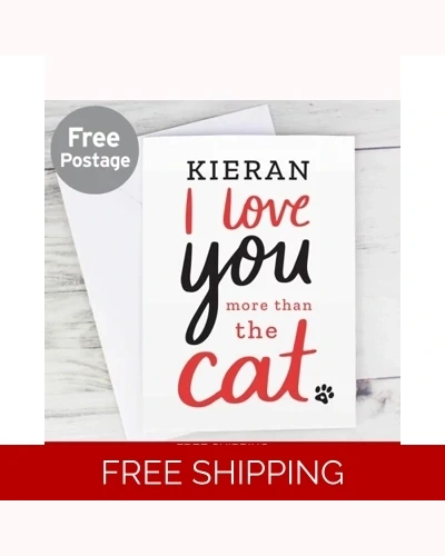 Personalised I love You More than the Cat Card