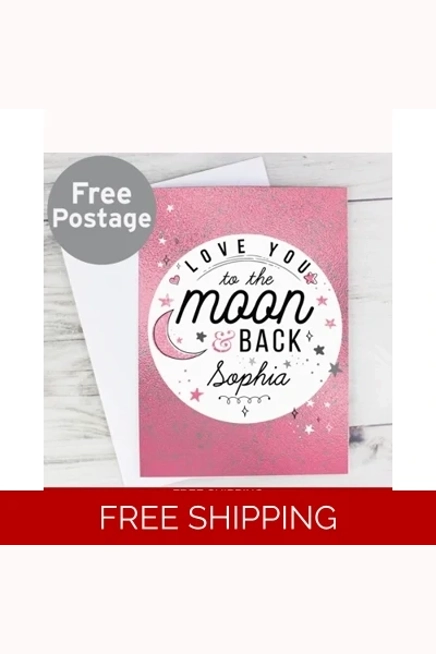 Personalised To The Moon & Back Pink Card
