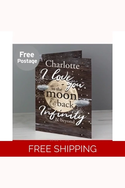 Personalised To the Moon & Infinity... Card