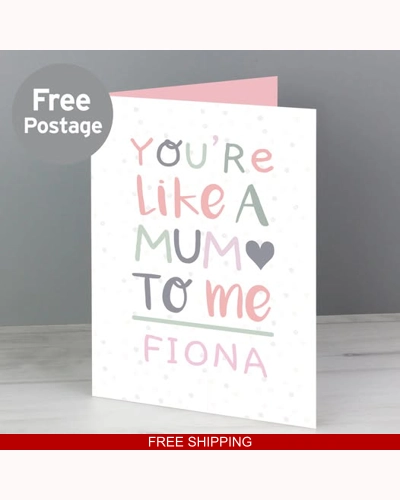 Personalised 'You're Like a Mum to Me' Card Personalised 'You're Like a Mum to Me' Card