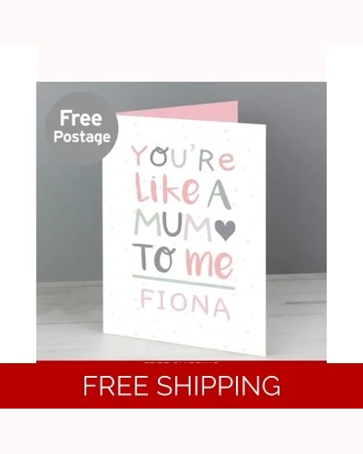 Personalised 'You're Like a Mum to Me' Card