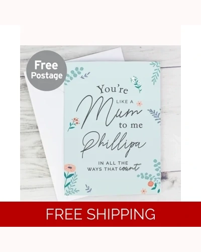 Personalised You're Like A Mum To Me Card
