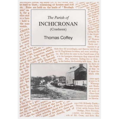 THE PARISH OF INCHICRONAN (CRUSHEEN) by Thomas Coffey